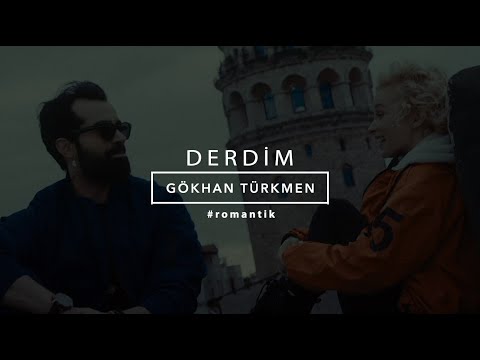Derdim - Gökhan Türkmen