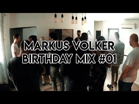 Markus Volker Birthday mix #01