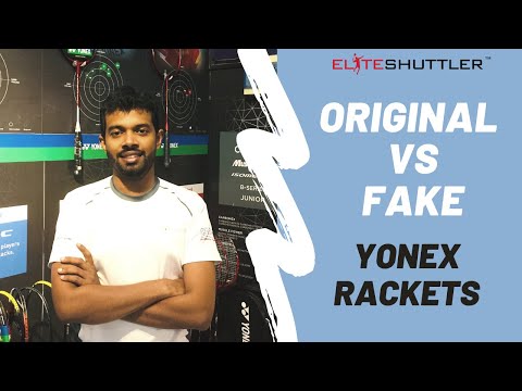 Guide to identifying Original vs Fake (Counterfeit) Yonex Rackets