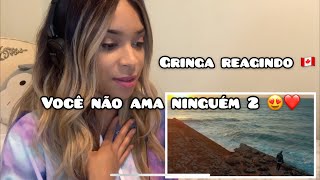 Gringa React! Você não ama ninguém 2 - Luccas Carlos | César Mc | Chris | Xamã (Prod.Malak)