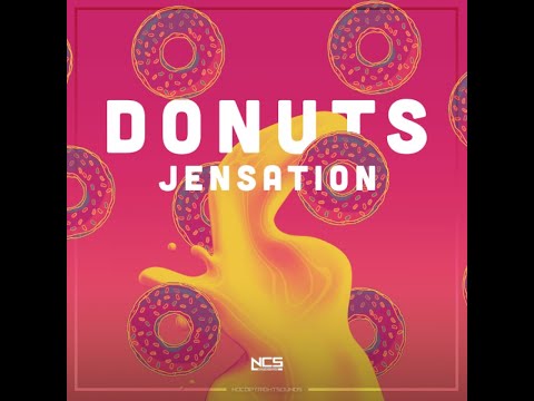 Jensation - Donuts (Extended Mix) [NCS Release]