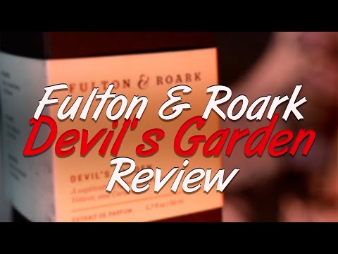Fulton and Roark - Devil's Garden Review