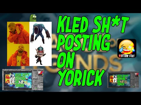 How to Play Kled vs. Yorick
