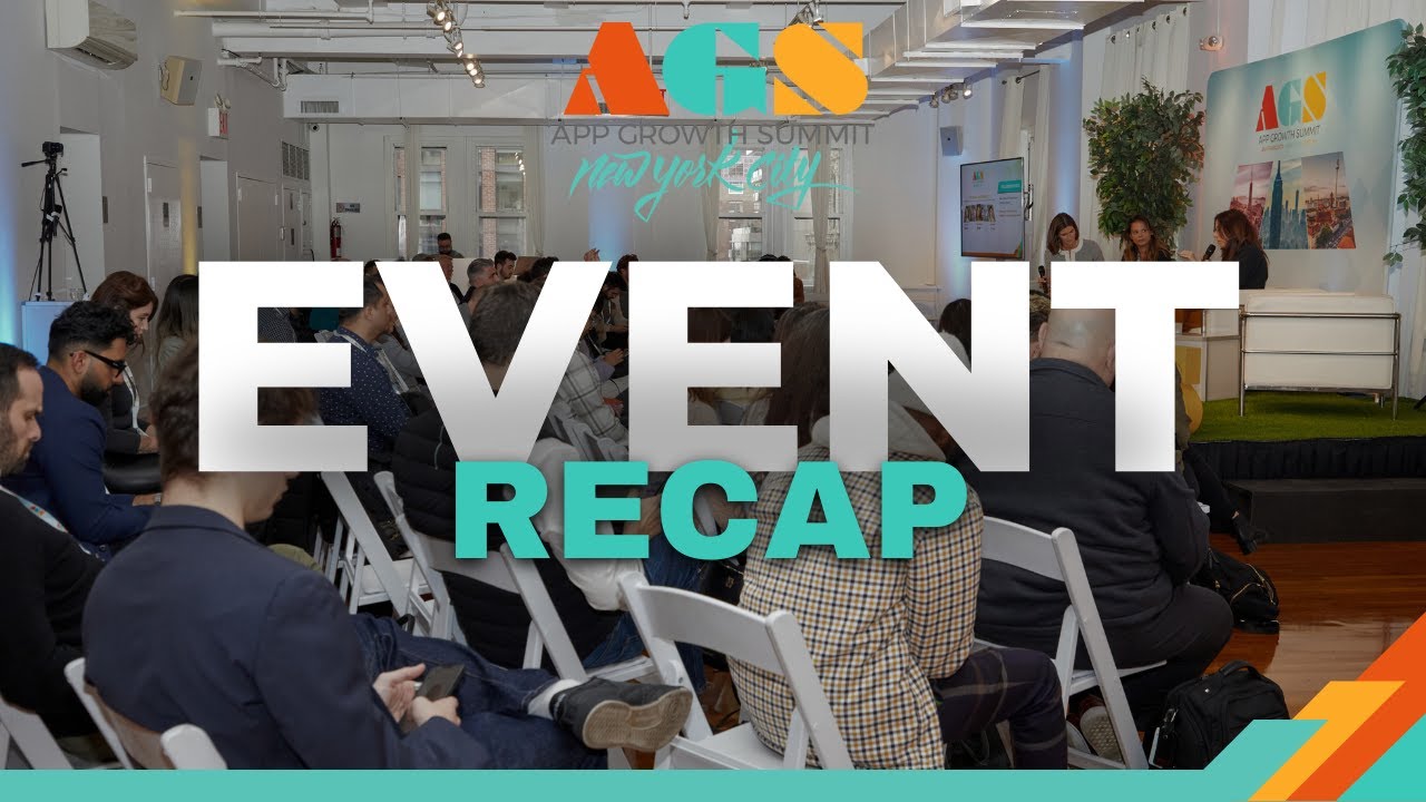 App Growth Summit NYC - Event Recap from 2025