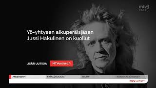 9. elokuuta 2022 | Uutinen Jussi Hakulisen kuolemasta | 1964-2022