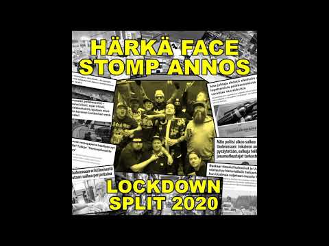 Face Stomp X Härkä Annos - Lockdown Split 2020