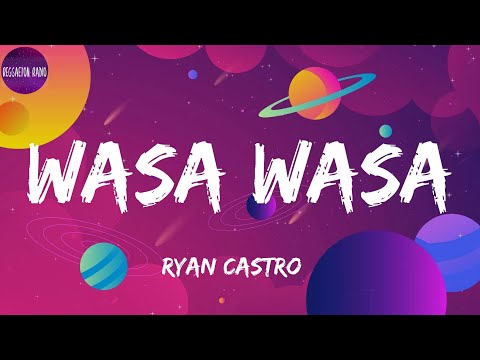 Ryan Castro -Wasa Wasa(letra)