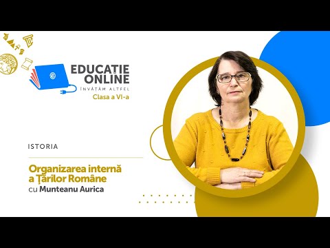 Istoria, Clasa a VI-a, Organizarea internă a Ţărilor Române