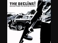 The Decline - Alone In My Grave 