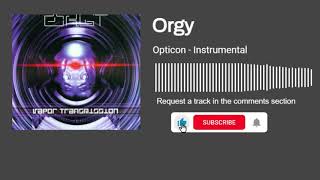 Orgy - Opticon (Instrumental)