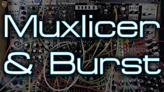 Video thumbnail for Juggling Rhythms with Muxlicer & Burst from Befaco by DivKid