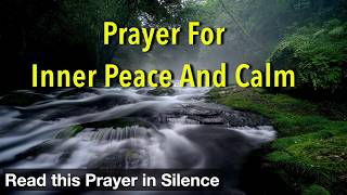 Prayer for Inner Peace and Calm | Lord, I lay down my burdens at Your feet