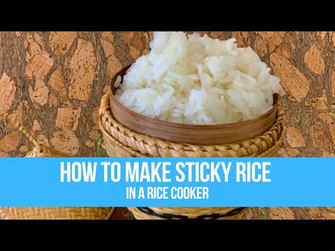 Video How to make sticky rice in a rice cooker | Neena's... - youTube