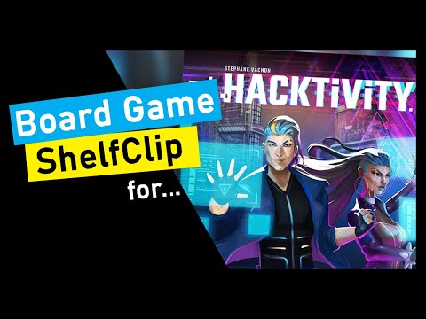 ShelfClips: Hacktivity (Short Board Game Preview)