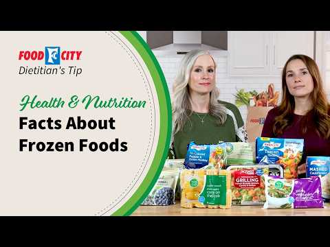 Dietitian Tips for Choosing Frozen Foods | Food City®