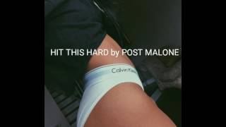 Post Malone - Hit This Hard Lyrics