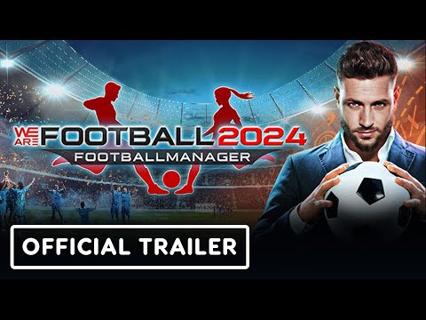 Trailer de We Are Football 2024