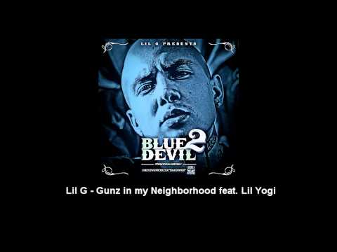 Lil G - Gunz in my Neighborhood feat. Lil Yogi