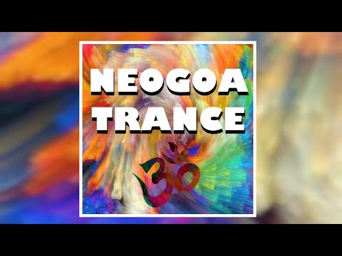 [NEO GOA - MIX 2020] Uplifting Psychedelic Trance ૐ