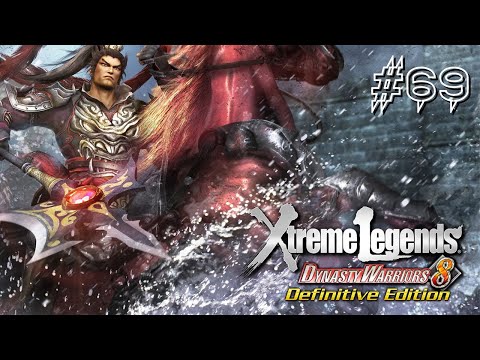 Dynasty Warriors 8: Extreme Legends - Part 69 - No Commentary - Playtime Full Game Walkthrough