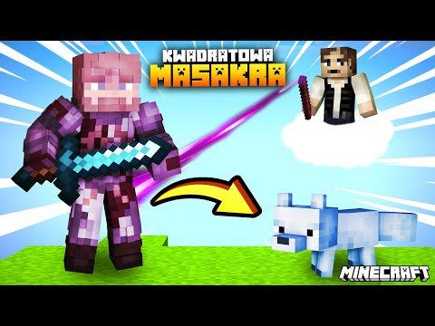 Klątwa Cubixa + @TheEwron 🦊 Kwadratowa Masakra Minecraft