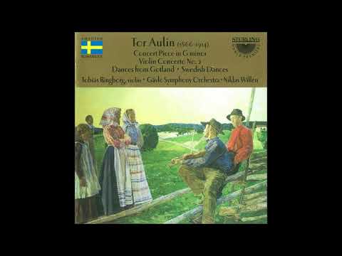 Tor Aulin (1866-1914) : Swedish Dances for orchestra Op. 32 (1913)
