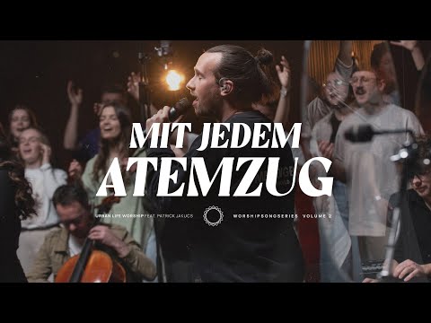Mit Jedem Atemzug - Urban Life Worship