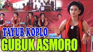 Download lagu GUBUK ASMORO TAYUB KOPLO - KARAWITAN NGUDI LARAS TRENGGALEK mp3 Download lagu GUBUK ASMORO TAYUB KOPLO - KARAWITAN NGUDI LARAS TRENGGALEK mp3