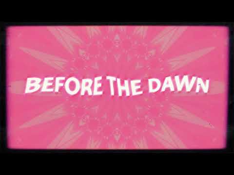 Video thumbnail for Before The Dawn