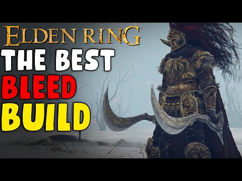 The Best Bleed Build For Elden Ring - How To Get the Beastmans Curved Swords