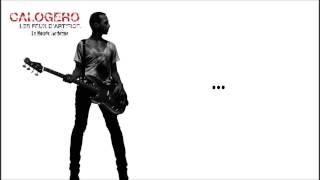 Calogero Le Monde Moderne Paroles