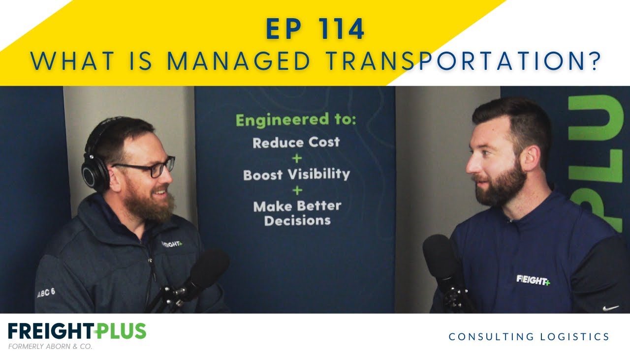 Episode 114 - What is Managed Transportation?