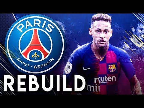 PSG REPLACING NEYMAR REBUILD!! - FIFA 19 Career Mode
