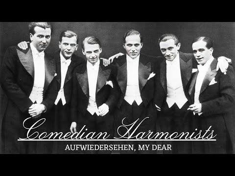 Comedian Harmonists - Aufwiedersehn, My Dear Lyrics (Deutsch/English)
