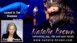 Natalie Brown - Locked In The Shadows (From Let The Candle Burn)