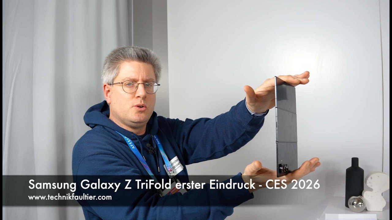 Samsung Galaxy Z TriFold erster Eindruck - CES 2026