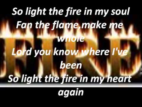 Light The Fire In My Heart Again with lyrics