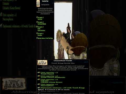 Unearthen Tomb Unusual Location Gives HUGE Unit/Army Cap Bonuses to the Tomb Kings