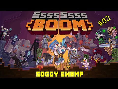 SsssSsss BOOM - I LOVE MINECRAFT DUNGEONS!!! Episode 2: Soggy Swamp