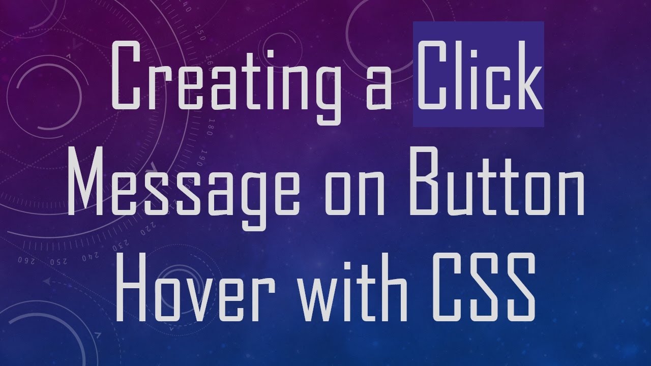 Creating a Click Message on Button Hover with CSS