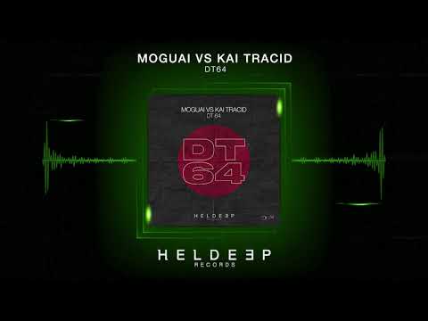 MOGUAI vs Kai Tracid - DT64