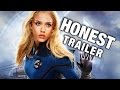 Honest Trailers - Fantastic Four (2005) 