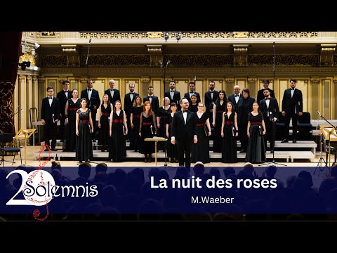 M.Waeber - La nuit des roses (Ateneul Român - 2023)