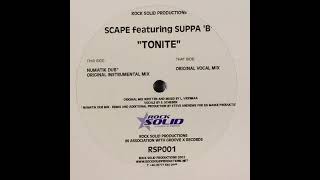 Scape featuring SUPPA B - Tonite (Original Vocal Mix)