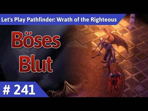 Pathfinder: Wrath of the Righteous deutsch Teil 241 - Böses Blut Let's Play