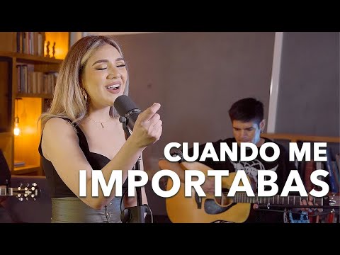 Cuando me importabas - Marián Oviedo (Live Session)