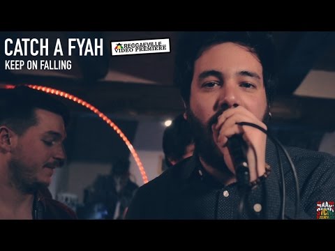 Catch A Fyah - Keep On Falling [Official Video 2016]