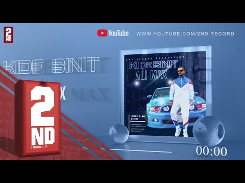 Ali Max - Kide binit (OFFICIAL AUDIO)