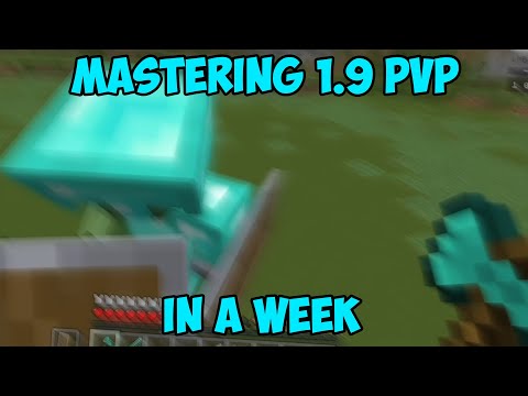 Mastering Minecraft 1.9 PVP in 1 Week