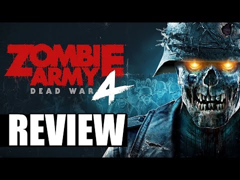 Zombie Army 4: Dead War Review - The Final Verdict